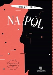 Na pół - Jasmin B. Frelih