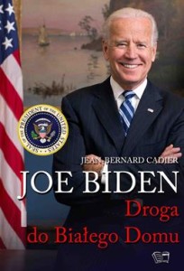 Joe Biden. Droga do białego domu - Opracowanie zbiorowe