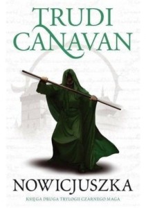 Nowicjuszka - Trudi Canavan
