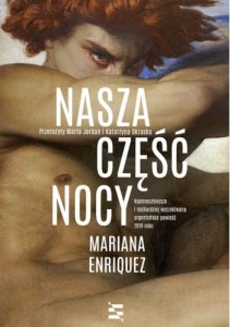 Nasza część nocy - Mariana Enríquez