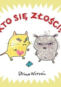 Kto się złości? - Stina Wirsen