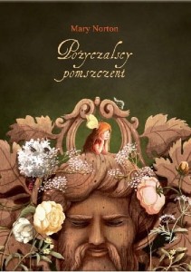 Pożyczalscy pomszczeni - Mary Norton
