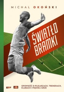 Światło bramki - Michał Okoński