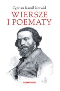 Wiersze i poematy -  Cyprian Kamil Norwid