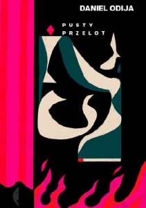 Pusty przelot - Daniel Odija 