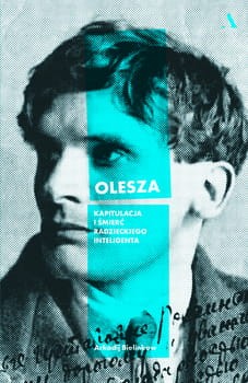 olesza-kapitulacja-i-smierc-radzieckiego-inteligenta-w-iext97054557.jpg