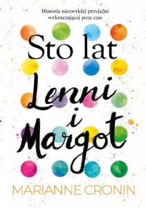 Sto lat Lenni i Margot - Marianne Cronin