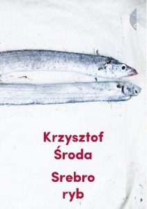 Srebro ryb - Krzysztof Środa