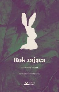 Rok zająca - Paasilinna Arto