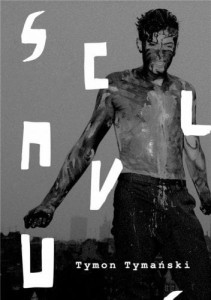 Sclavus -  Ryszard Tymon Tymański