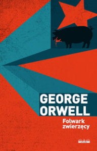 Folwark zwierzęcy - George Orwell (twarda oprawa)