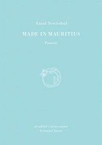 Made in Mauritius - Amal Sewtohul