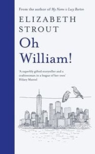 Oh William! - Elizabeth Strout (eng.)