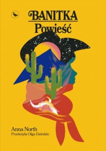 Banitka - Anna North