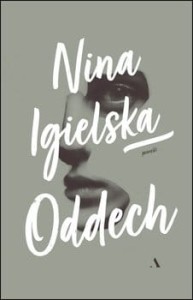 Oddech - Igielska Nina