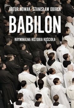 babilon-kryminalna-historia-kosciola-w-iext119743225.jpg