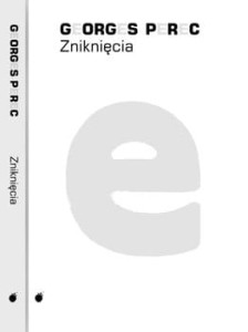 Zniknięcia - Perec Georges