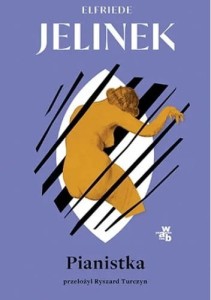 Pianistka - Elfriede Jelinek