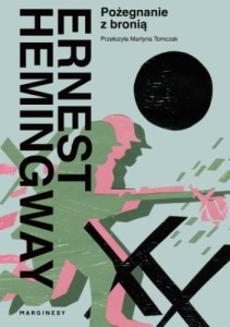Pożegnanie z bronią - Ernest Hemingway