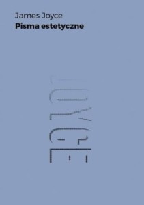 Pisma estetyczne - James Joyce