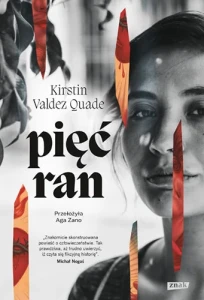 Pięć Ran - Kristin Valdez Quade