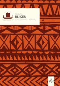 Pożegnanie z Afryką - Karen Blixen (wyd. 2)