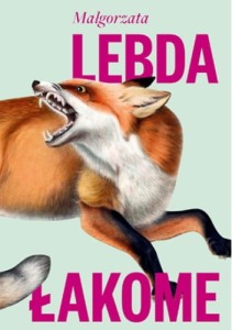 Łakome - Małgorzata Lebda