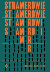 Stramerowie - Mikołaj Łoziński