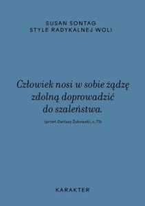 Style radykalnej woli (wydanie II) - Susan Sontag