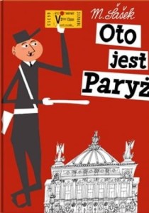 Oto jest Paryż -  Miroslav Šašek (wydanie 3/2023)
