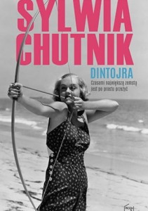 Dintojra - Sylwia Chutnik