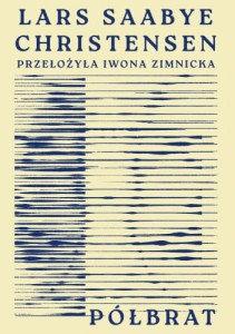 Półbrat - Lars Saabye Christensen