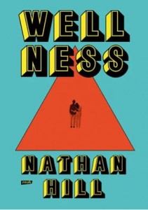 Wellness - Nathan Hill