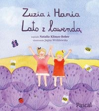 Zuzia i Hania. Lato z lawendą - Natalia Klimas- Bober