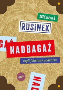 Nadbagaż - Michał Rusinek