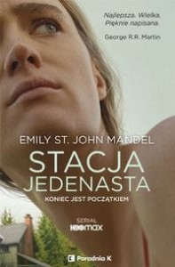 Stacja jedenasta - Emily St John Mandel