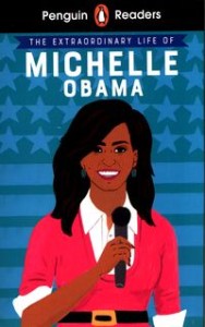 The Extraordinary Life of Michelle Obama (eng.)