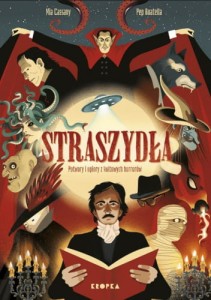 Straszydła. Potwory i upiory z kultowych horrorów - Mia Cassany