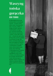 Waszyngtońska gorączka - Ben Terris