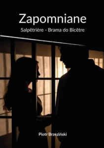 Zapomniane - Piotr Brzeziński