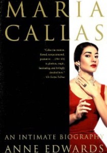 Maria Callas: An Intimate Biography - Anne Edwards (eng.)