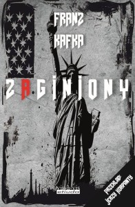 Zaginiony - Fanz Kafka