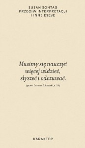 Przeciw interpretacji i inne eseje - Susan Sontag