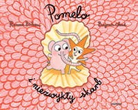 Pomelo i niezwykły skarb - Ramona Bădescu, Benjamin Chaud