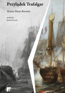 Przylądek Trafalgar - Arturo Pérez-Reverte