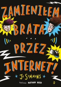 Zamieniłem brata przez Internet - Jo Simmons