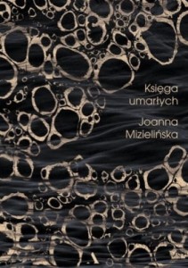 Księga umarłych - Joanna Mizielińska