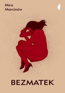Bezmatek - Mira Marcinów  (wyd. 2025)
