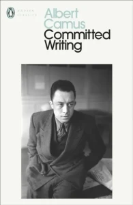 Committed Writings - Albert Camus (eng.)