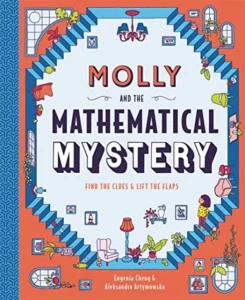 Molly and the mathematical mystery - E. Cheng, A. Arytmowska